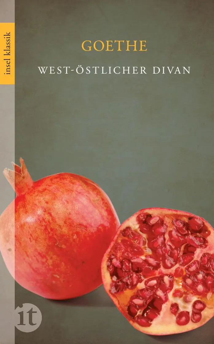 Cover: 9783458362340 | West-östlicher Divan | Johann Wolfgang Goethe | Taschenbuch | 400 S.